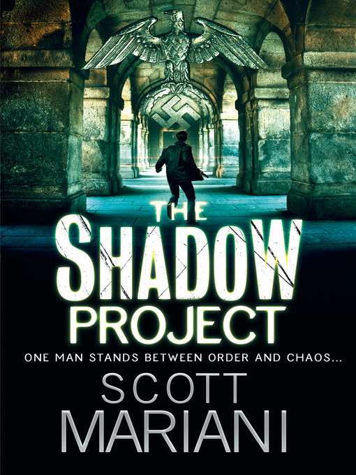 Title details for The Shadow Project by Scott Mariani - Available